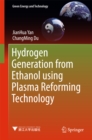 Image for Hydrogen Generation from Ethanol using Plasma Reforming Technology