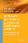 Image for Agent-Based Approaches in Economics and Social Complex Systems IX: Post-Proceedings of The AESCS International Workshop 2015