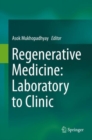Image for Regenerative medicine  : laboratory to clinic