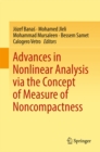 Image for Advances in Nonlinear Analysis via the Concept of Measure of Noncompactness