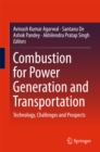 Image for Combustion for Power Generation and Transportation: Technology, Challenges and Prospects