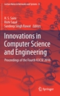 Image for Innovations in computer science and engineering  : proceedings of the Fourth ICICSE, 2016