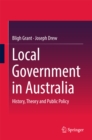 Image for Local government in Australia: history, theory and public policy