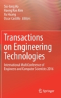Image for Transactions on engineering technologies  : International MultiConference of Engineers and Computer Scientists 2016