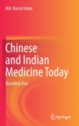 Image for Chinese and Indian Medicine Today