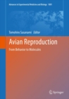 Image for Avian reproduction: from behavior to molecules : volume 1001