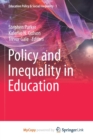 Image for Policy and Inequality in Education
