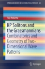 Image for KP Solitons and the Grassmannians : Combinatorics and Geometry of Two-Dimensional Wave Patterns