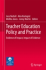Image for Teacher education policy and practice  : evidence of impact, impact of evidence