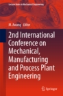 Image for 2nd International Conference on Mechanical, Manufacturing and Process Plant Engineering