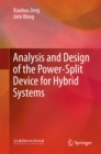 Image for Analysis and Design of the Power-Split Device for Hybrid Systems