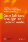 Image for Control techniques for LCL-type grid-connected inverters
