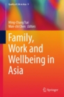 Image for Family, work and wellbeing in Asia