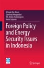 Image for Foreign policy and energy security issues in Indonesia