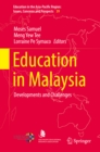 Image for Education in Malaysia: Developments and Challenges