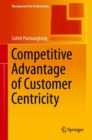 Image for Competitive advantage of customer centricity