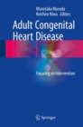 Image for Adult congenital heart disease  : focusing on intervention
