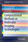 Image for Computational methods in molecular imaging technologies.