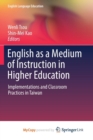 Image for English as a Medium of Instruction in Higher Education