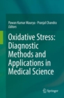 Image for Oxidative Stress: Diagnostic Methods and Applications in Medical Science