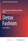 Image for Detox Fashion : Case Studies