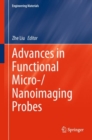 Image for Advances in functional micro-/nanoimaging probes