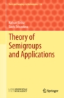 Image for Theory of Semigroups and Applications