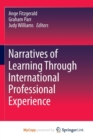 Image for Narratives of Learning Through International Professional Experience