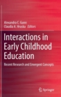 Image for Interactions in early childhood education  : recent research and emergent concepts