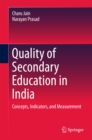 Image for Quality of Secondary Education in India: Concepts, Indicators, and Measurement