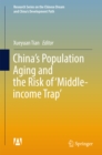 Image for China&#39;s Population Aging and the Risk of &#39;Middle-income Trap&#39;