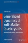 Image for Generalized Dynamics of Soft-Matter Quasicrystals : Mathematical models and solutions