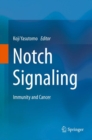 Image for Notch Signaling: Immunity and Cancer