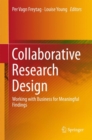Image for Collaborative Research Design: Working with Business for Meaningful Findings