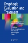 Image for Dysphagia Evaluation and Treatment: From the Perspective of Rehabilitation Medicine