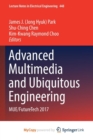Image for Advanced Multimedia and Ubiquitous Engineering : MUE/FutureTech 2017