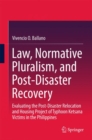 Image for Law, Normative Pluralism, and Post-Disaster Recovery