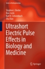Image for Ultrashort Electric Pulse Effects in Biology and Medicine
