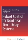 Image for Robust Control for Nonlinear Time-Delay Systems