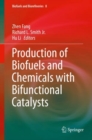 Image for Production of Biofuels and Chemicals with Bifunctional Catalysts : 8