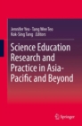 Image for Science Education Research and Practice in Asia-Pacific and Beyond