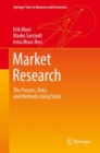 Image for Market research: the process, data, and methods using Stata : 2192-4333