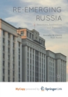 Image for Re-emerging Russia