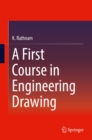 Image for A first course in engineering drawing