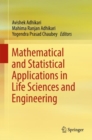 Image for Mathematical and Statistical Applications in Life Sciences and Engineering