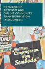 Image for Netizenship, activism and online community transformation in Indonesia