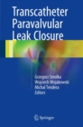 Image for Transcatheter Paravalvular Leak Closure