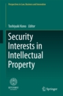 Image for Security Interests in Intellectual Property