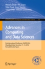 Image for Advances in computing and data sciences: first International Conference, ICACDS 2016, Ghaziabad, India, November 11-12, 2016, Revised selected papers