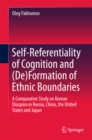 Image for Self-referentiality of cognition and (de)formation of ethnic boundaries: a comparative study on Korean diaspora in Russia, China, the United States and Japan